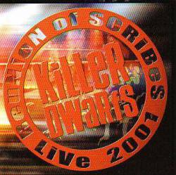 Killer Dwarfs : Reunion of Scribes